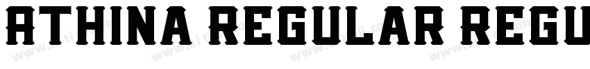 Athina Regular Regul字体转换